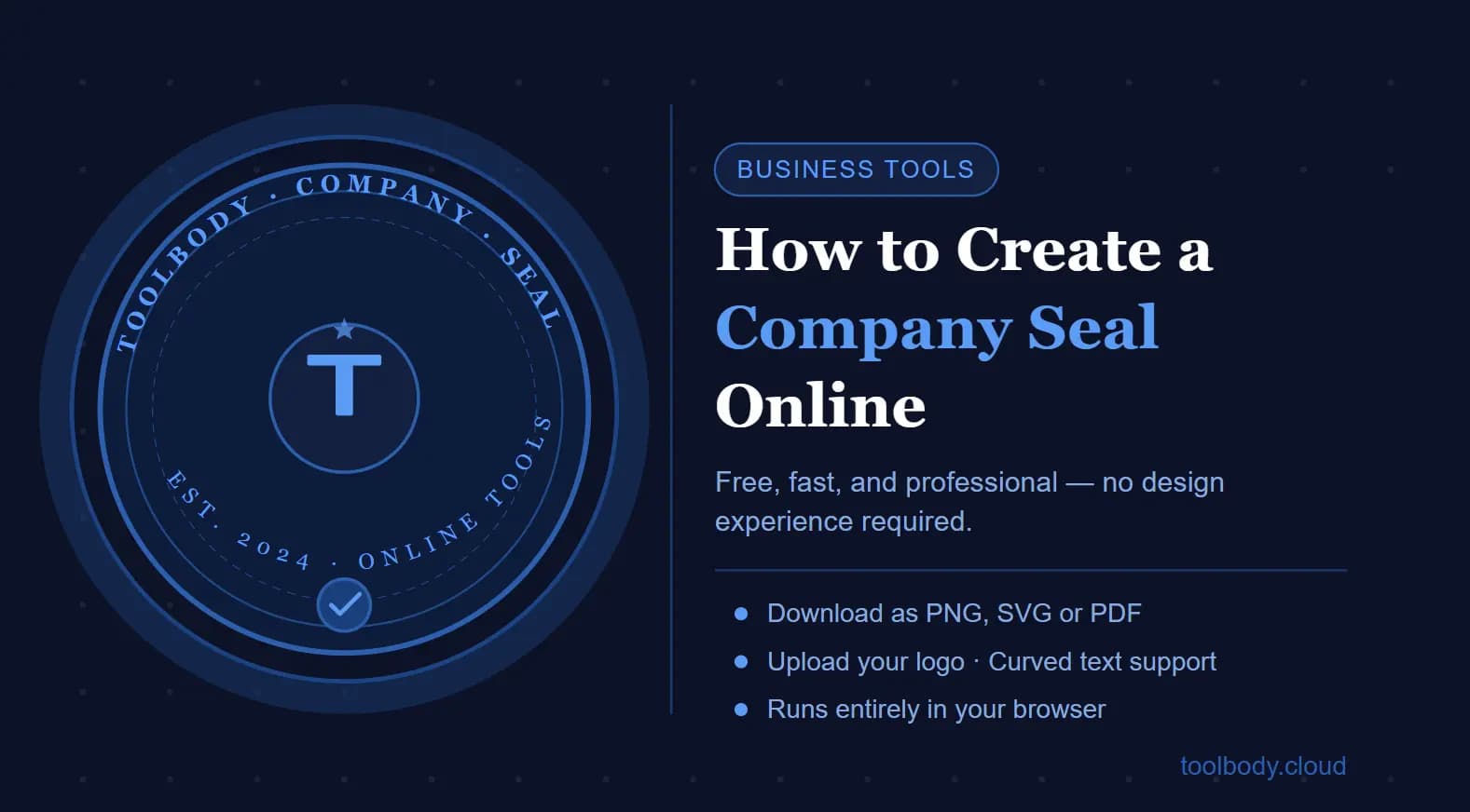 Create a Professional Company Seal Online — Free & Fast | ToolBody